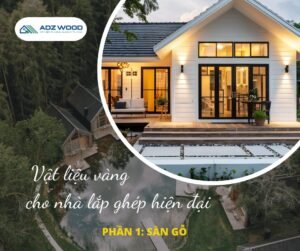 Sàn gỗ cho nhà lắp ghép